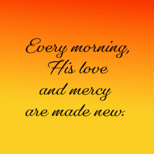 love and mercy made new
